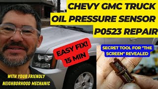 Replace chevy gmc oil pressure sensor the easy way (secret tool revealed)