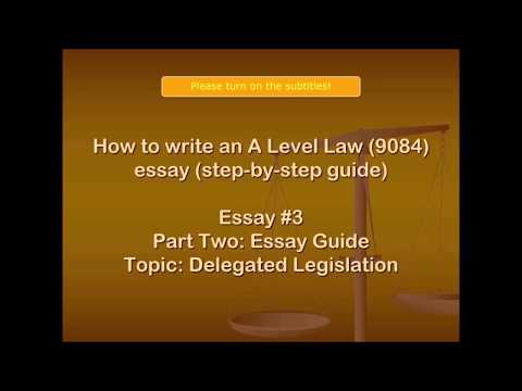 Delegated Legislation - Democracy Threatened? Part Two: Step-by-step Essay Guide Video