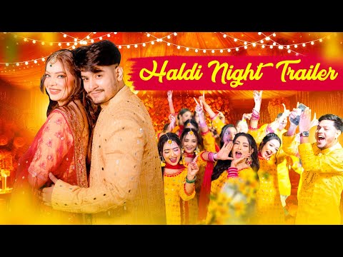 Talha & Eity’s Haldi Night Trailer Video | Our Haldi Night | Jahan Eity 