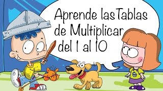 Las tablas de multiplicar del 1 al 10, canciones