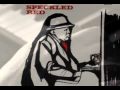 Oh Red! - Speckled Red (Rufus Perryman)