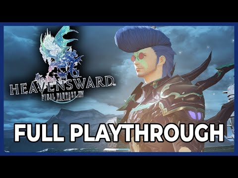 FF14 Heavensward [FULL PLAYTHROUGH]