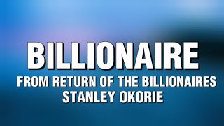Billionaire - Stanley Okorie (Lyrics)
