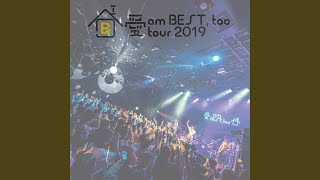 PEACH （愛 am BEST, too tour 2019 ～イエス！ここが家ッス！～ at WWW X 2019.05.10）