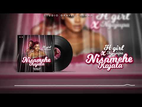 H Girl Baby X Ngajupa   Nisamehe Kajala (Official Music Audio)