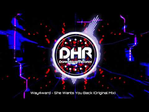 Way4ward - She Wants You Back (Original Mix) - DHR