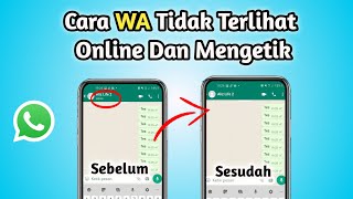 Download lagu Cara WA Agar Tidak Terlihat Online Dan Mengetik Tanpa Aplikasi mp3