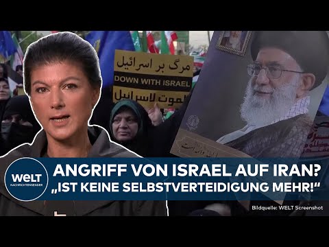KRIEG IN NAHOST: Eskalation nach Angriff vom Iran auf Israel? Sahra Wagenknecht äußert sich zur Lage