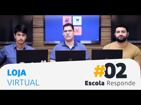 Loja Virtual do Zero – Escola Responde 02
