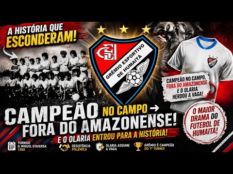 O MAIOR DRAMA DO FUTEBOL DE HUMAITÁ!  Campeão no campo, fora do Amazonense e o Olaria herdou a vaga!