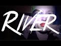 Oh, Be Clever - River 