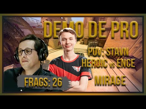 [PT] zorlaK Analisa: PoV STAVN - HEROIC vs ENCE - MIRAGE [Demo de Pro]