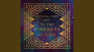 Hymn to the Kindness of God