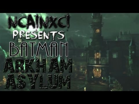 Clash of The Titans - Batman: Arkham Asylum pt. 19