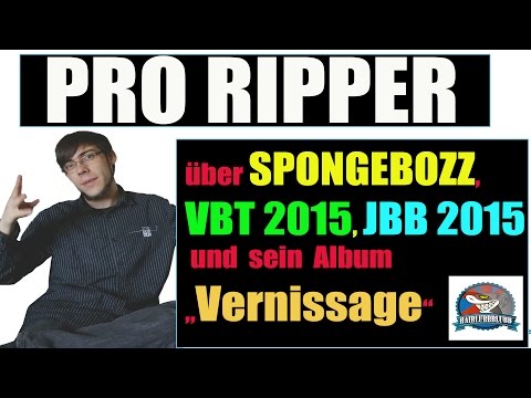 ProRipper: VBT 2015 Liebling, Teilnahme am JBB 2015 und Vernissage