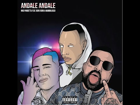 Niko Pandetta Feat. Mambolosco & BoroBoro - Andale (Prod. Tempoxso) #4