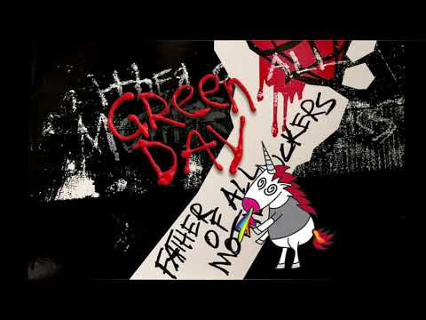 Green Day - Father Of All (Lyrics)