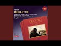 Rigoletto: Act I: Quel vecchio maledivami!