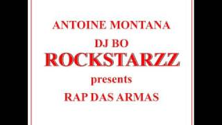 Antoine Montana Dj Bo "RockstarZZ" - Rap Das Armas AK 47 Rmx