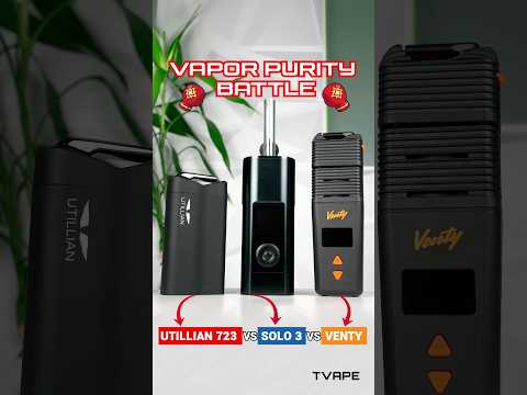 Vapor Purity Battle: What’s the BEST Material? Utillian 723 vs Venty vs Solo 3