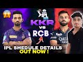 ipl 2025 finally schedule is out 🔥 csk and mi not play first match detailed schedule out