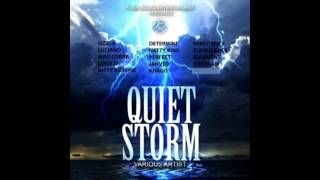 Quiet Storm Riddim Mix (April 2012)
