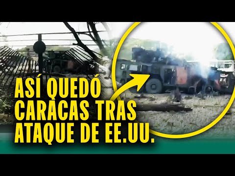 Así quedó base venezolana atacada por Estados Unidos