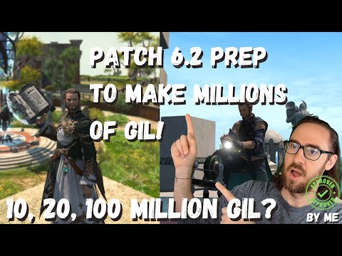 FFXIV Prepping to Make Millions of Gil in Patch 6.2 - New Savage Raids Means Huge Gil to be Made!