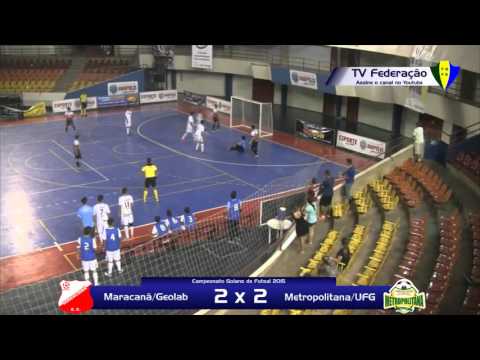 Gols - Maracanã/Geolab x Metropolitana/UFG - Camp. Goiano Ad. Masc. 2015