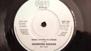 Desmond Dekker -  Many Rivers to Cross