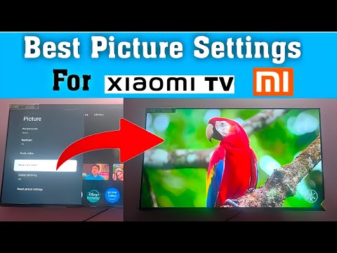 Best Picture Settings for Xiaomi tv 43 inch 32 inch all