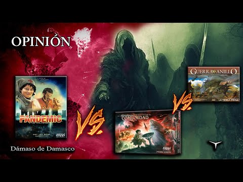 El Destino de La Comunidad VS Pandemic VS Guerra del Anillo