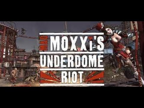 Borderlands 1 GOTY Enhanced DLC 2: Mad Moxxi's Underdome Riot Full Walkthrough | No Commentary