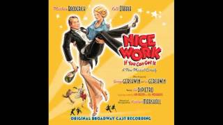 Nice Work If You Can Get It - Nice Work If You Can Get It