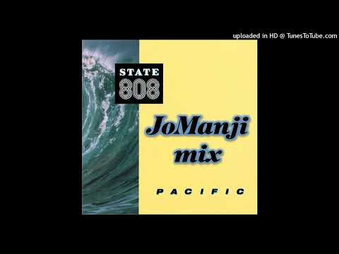 808 State = Pacific State (Jo Manji mix)