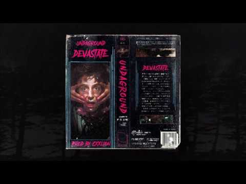 UNDAGROUND - DEVASTATE (PROD. CXXLION) (MEMPHIS 66.6 EXCLUSIVE)