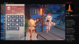 原神プレイ コメントしてもOK！個人で世界任務と強化に費やす+茶番あり