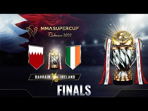 MMA Super Cup Bahrain 2022 Finals | Team Bahrain vs Team Ireland | Amateur MMA | Free MMA Fights