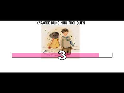 Karaoke - Đừng Như Thói Quen - Jaykii ft. Sara ( tone nữ )