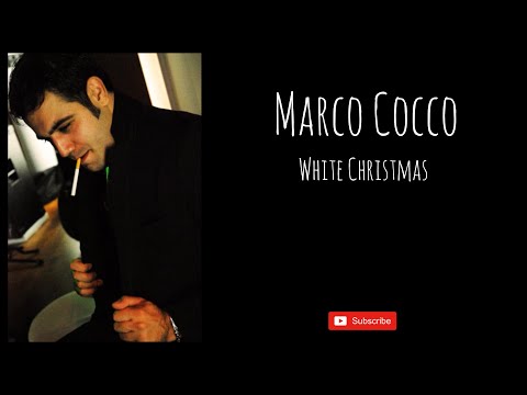 Marco Cocco-White Christmas (Michael Bublé)