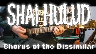 Shai Hulud - Chorus of the Dissimilar [Misanthropy Pure #5]  (Guitar Cover / Guitar Tab)