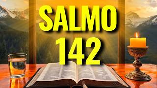 SALMO 142 – ORAÇÃO PODEROSA POR BÊNÇÃOS, PROTEÇÃO E DIREÇÃO DIVINA.