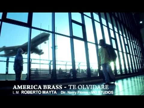 TE OLVIDARE - AMERICA BRASS