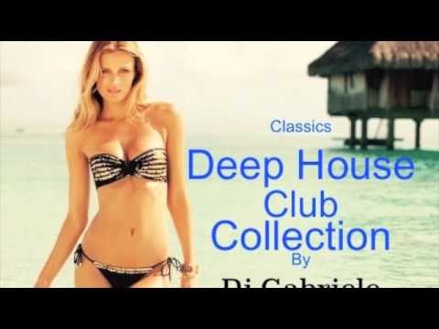 Deep House Club Collection Classics Summer by Dj Gabriele