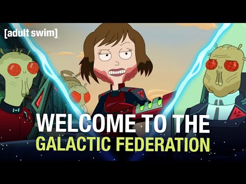 Welcome to the Galactic Federation | Rick and Morty | adult swim