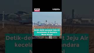 Download lagu Detik-detik Pesawat Jeju Air Kecelakaan di Bandara Muan Korsel mp3 Download lagu Detik-detik Pesawat Jeju Air Kecelakaan di Bandara Muan Korsel mp3