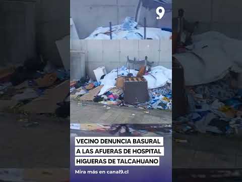 Vecino denuncia basural a las afueras de Hospital Higueras de Talcahuano