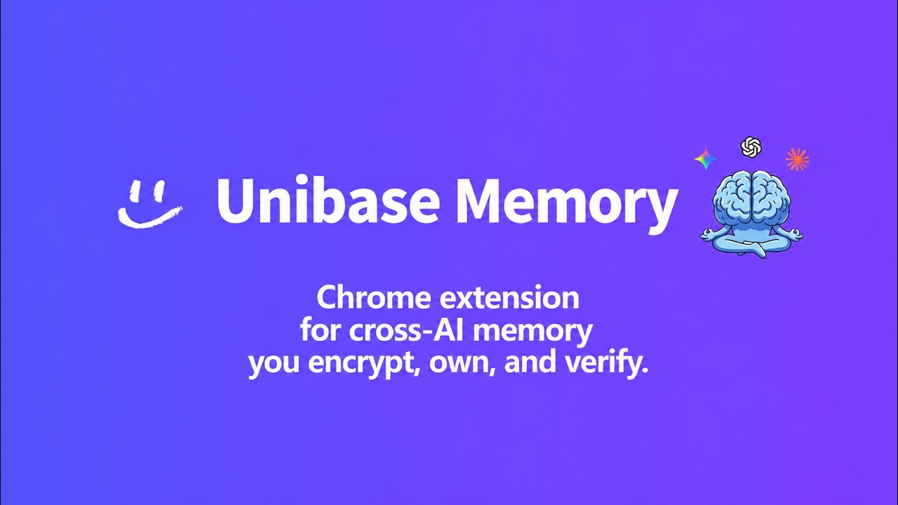 Unibase Memory Chrome Extension:Step-to-Step Guide Video