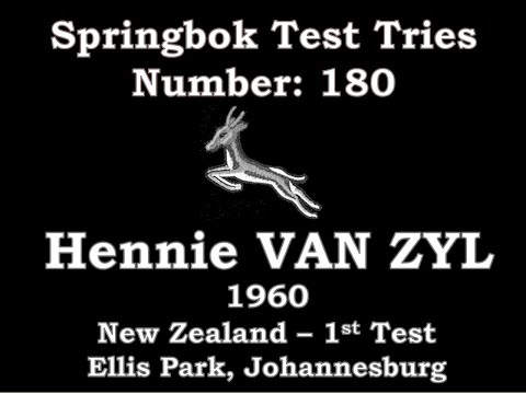 Hennie van Zyl - Springbok Test Try 180 - 1960 New Zealand 1st Test Ellis Park