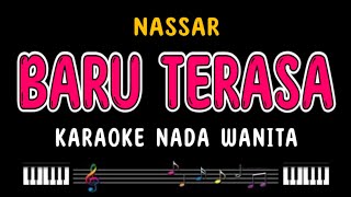 Download lagu BARU TERASA - Karaoke Nada Wanita [ NASSAR ] mp3